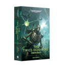 [Launched 03/28] Warhammer: Black Library: The Twice-Dead King: The Omnibus