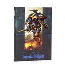 Warhammer 4000: Codex: Imperial Knights (Collector's Edition)