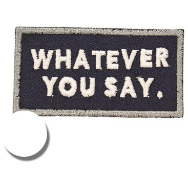 Fantastic Fam Patch - Whatever You Say